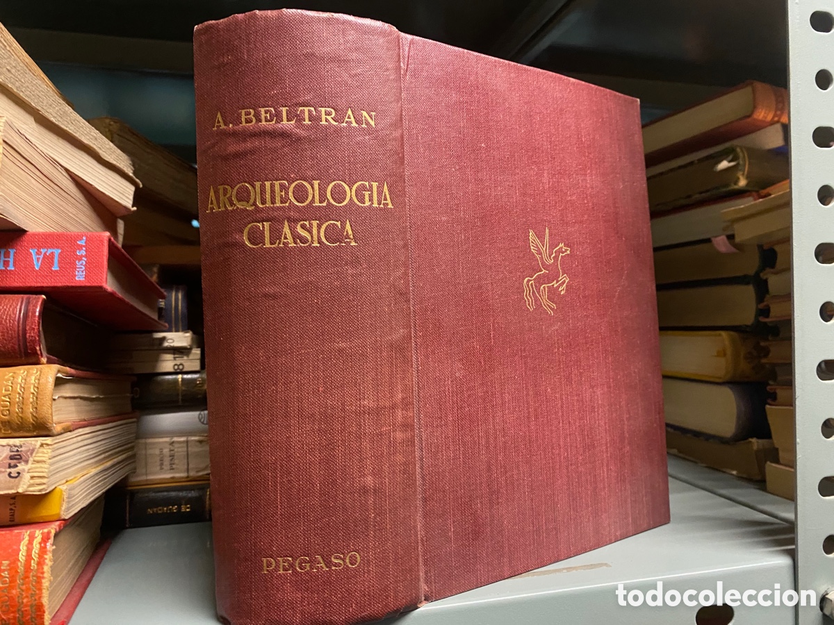 Libros: ARQUEOLOG&Iacute;A CL&Aacute;SICA - &rdquo;Beltr&aacute;n Mart&iacute;nez, Antonio&rdquo; - Foto 1