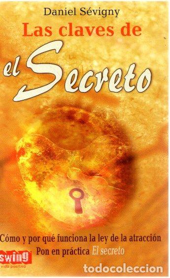 Libros: Las claves de El Secreto - S&eacute;vigny, Daniel - Foto 1