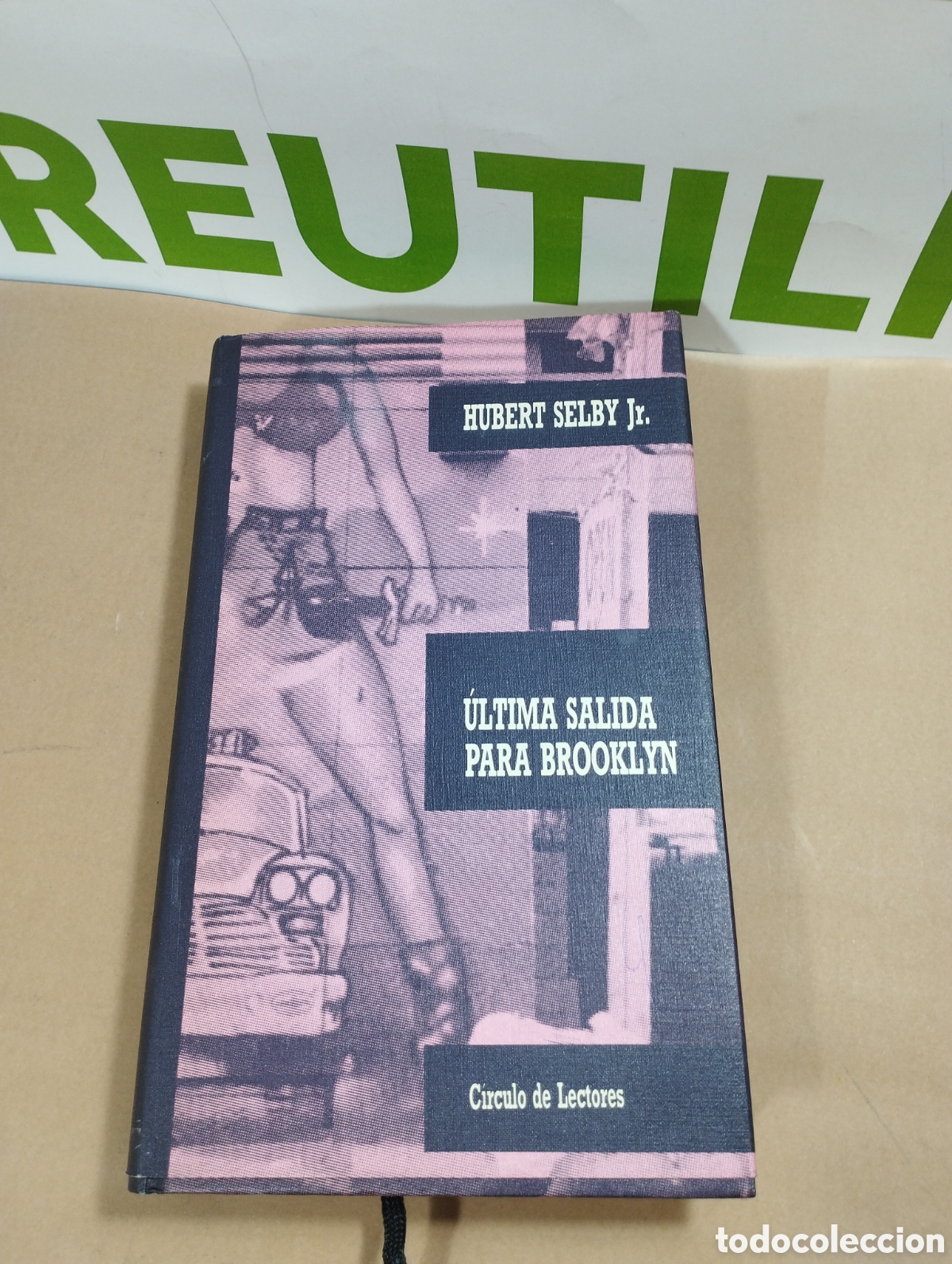 Libros: &Uacute;ltima salida para Brooklyn. Circulo de lectores. Hubert Selby Jr. - Foto 1