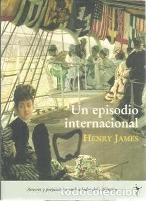 Libros: UN EPISODIO INTERNACIONAL - Foto 1