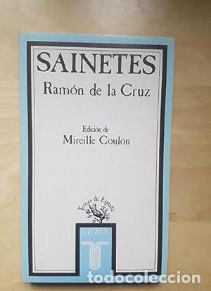 Libros: Sainetes - Ram&oacute;n De La Cruz - Foto 1