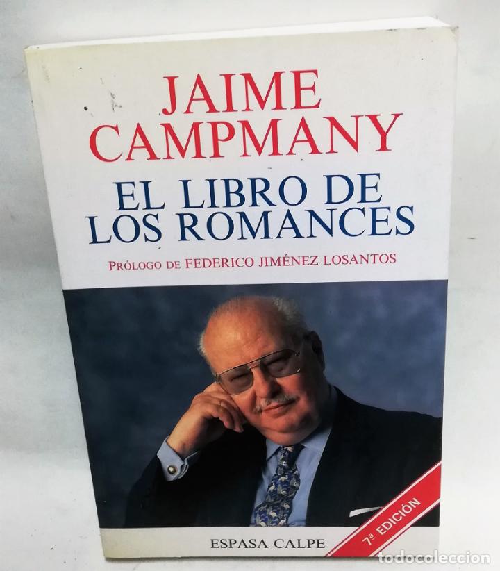Libros: EL LIBRO DE LOS ROMANCES. JAIME CAMPANY - Foto 1