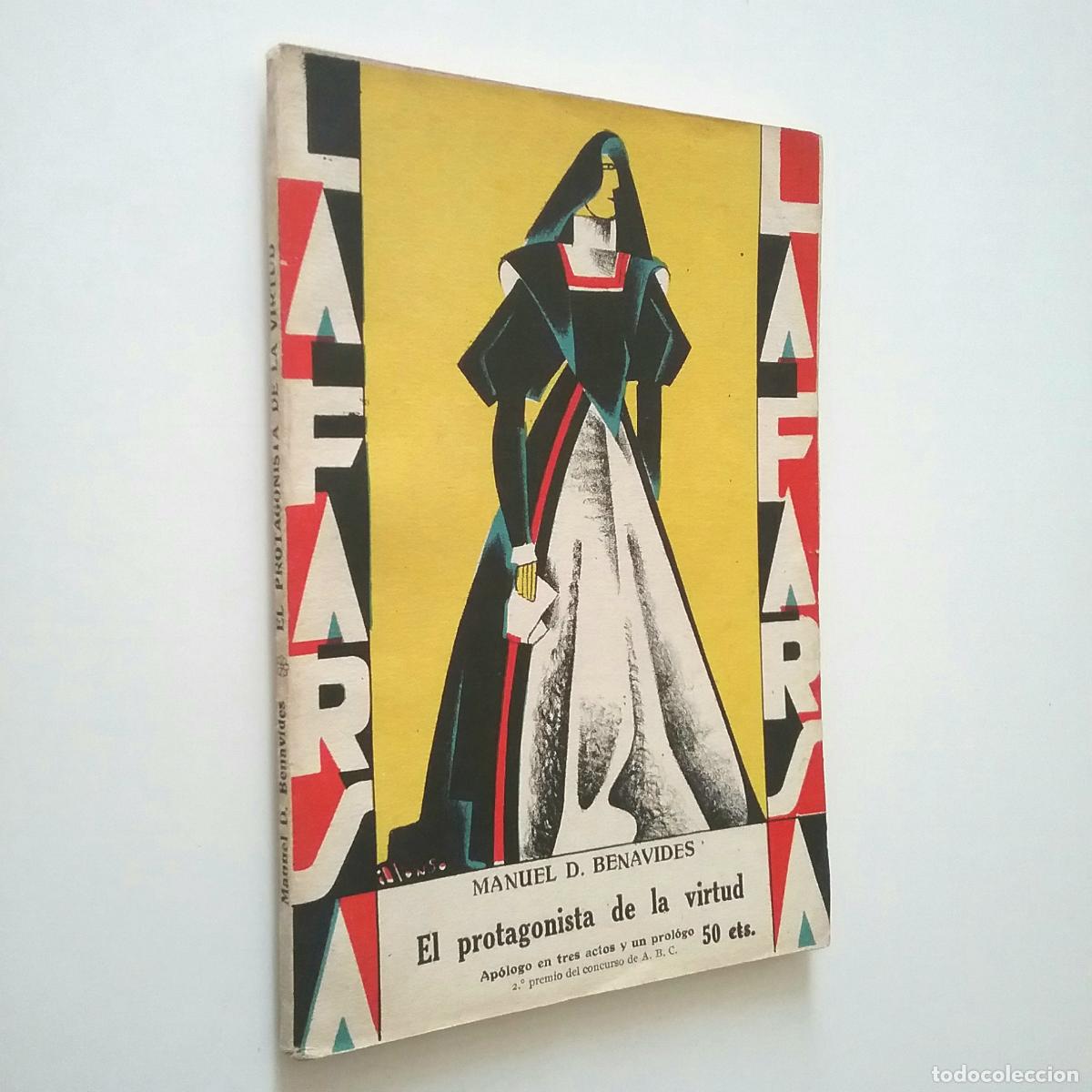 Libros: Manuel D. Benavides - El protagonista de la virtud - Foto 1