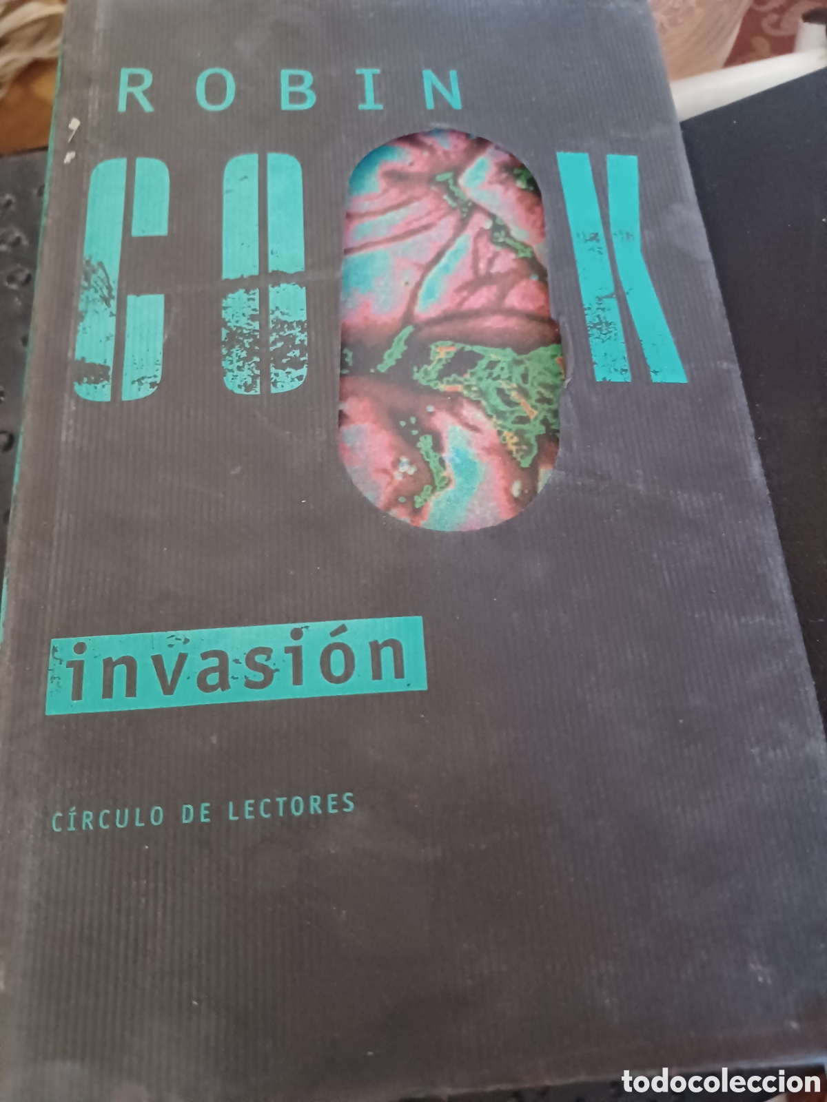 Libros: Barybook 255 . Robin Cook invasi&oacute;n C&iacute;rculo de Lectores - Foto 1