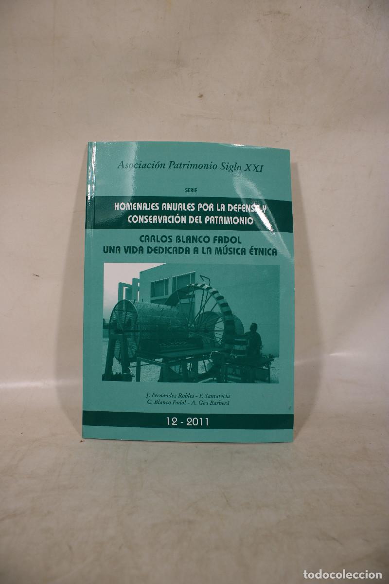 Libros: carlos blanco fadol una vida dedicada a la musica &eacute;tnica murcia - c112