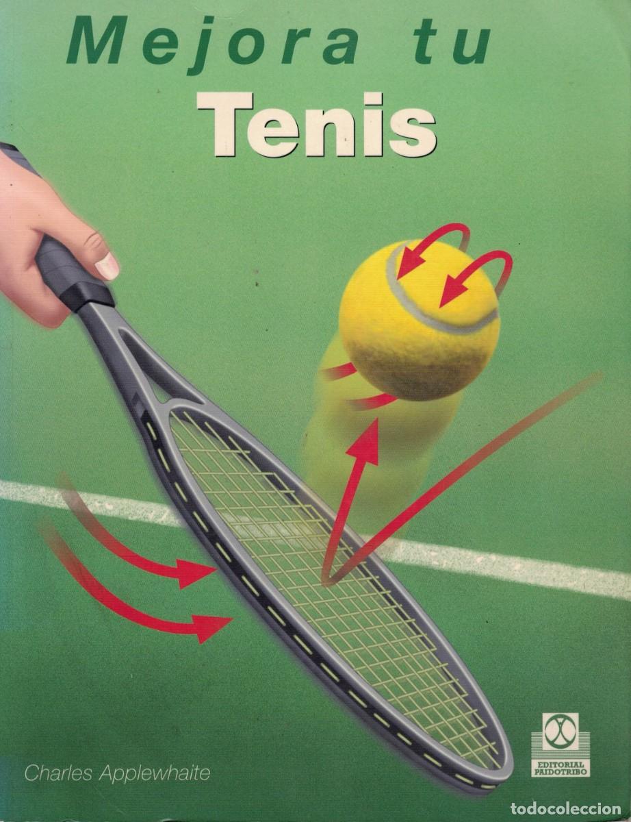 Libros: Charles Applewhaite, Mejora tu Tenis - Foto 1
