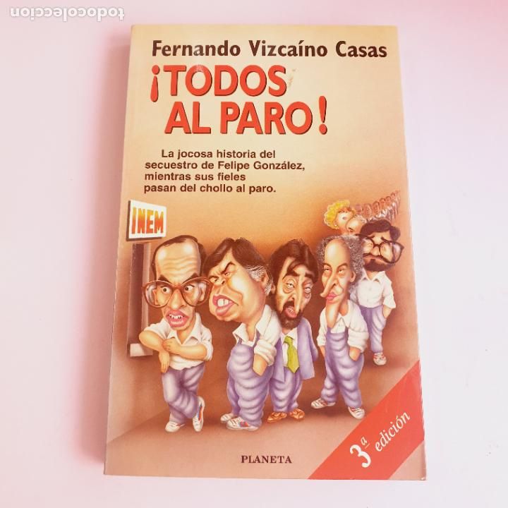 Livros em segunda m&atilde;o: LIBRO-TODOS AL PARO-FERNANDO VIZCA&Iacute;NO CASAS-COLECCIONISTAS/USUARIOS
