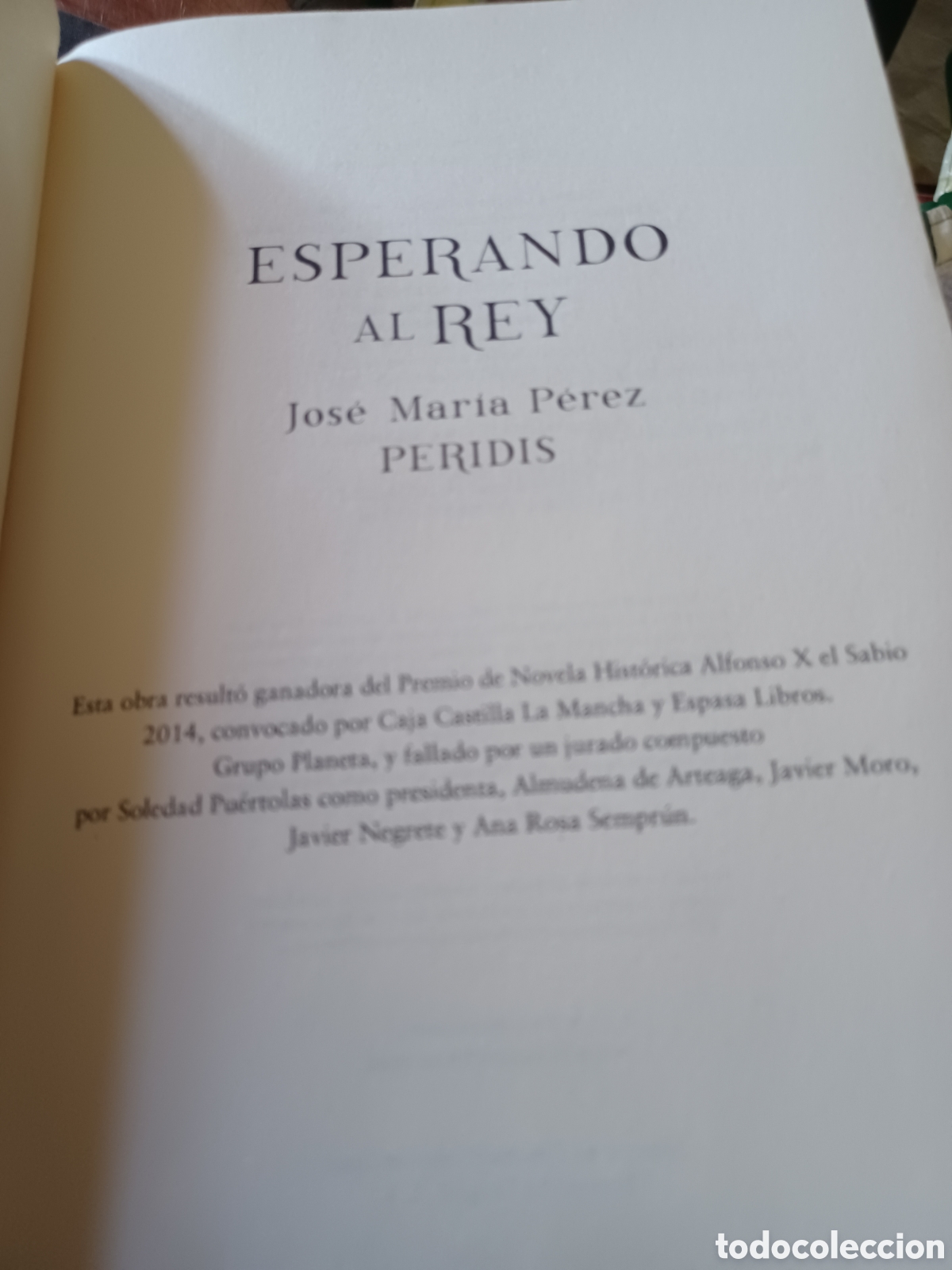 Libros: Barybook C18. Esperando al rey Jos&eacute; Mar&iacute;a P&eacute;rez Peridis Espasa - Foto 2