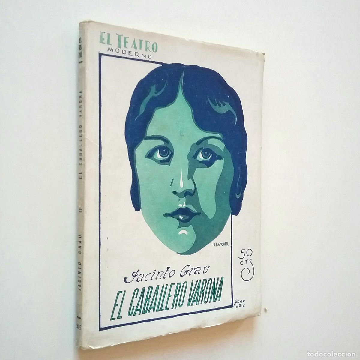 Libros: Jacinto Grau - El caballero Varona - Foto 1