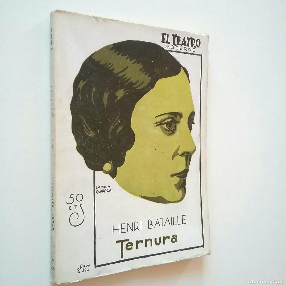 Libros: Henri Bataille - Ternura. Comedia dram&aacute;tica en tres actos - Foto 1