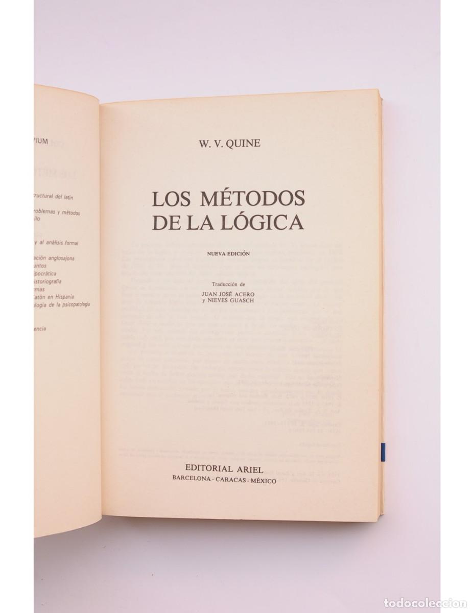 Libros: Los m&eacute;todos de la l&oacute;gica - QUINE, W. V. - Foto 2