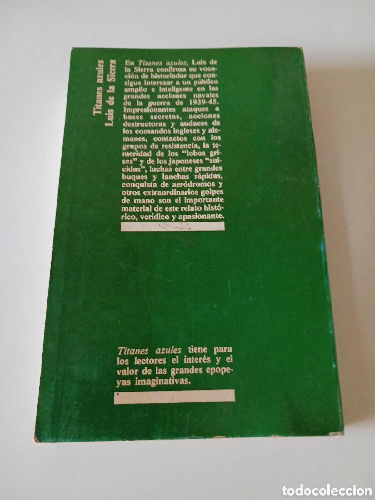 Libros: Titanes azules Luis de la Sierra 1978 - Foto 2