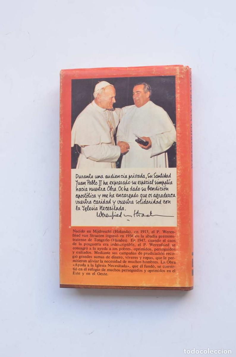 Libros: Dios llora en la Tierra - STRAATEN, WERENFRIED van - Foto 4