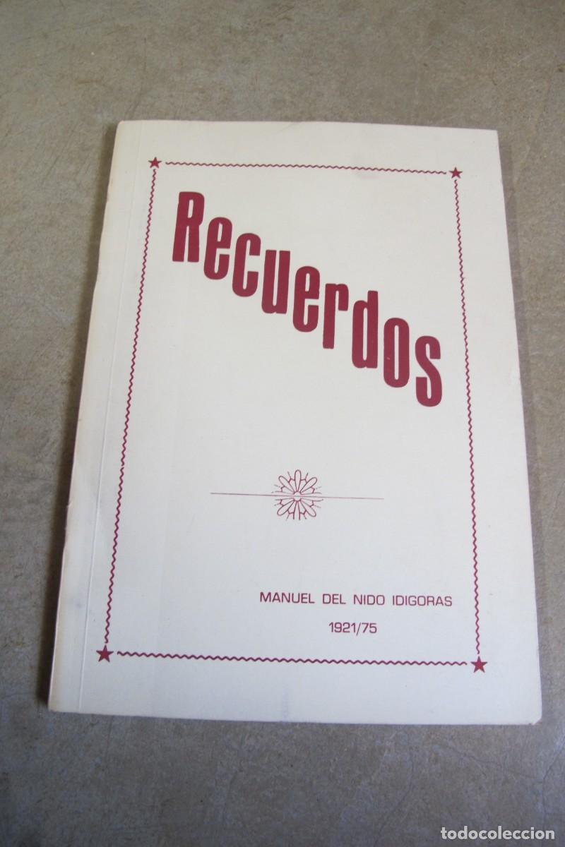 Libros: RECUERDOS. MANUEL DEL NIDO IDIGORAS. 1921 / 75 - Foto 1
