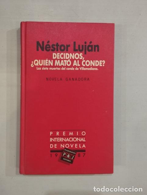 Libros: N&eacute;stor Luj&aacute;n - Decidnos, &iquest;qui&eacute;n mat&oacute; al conde? - Foto 1
