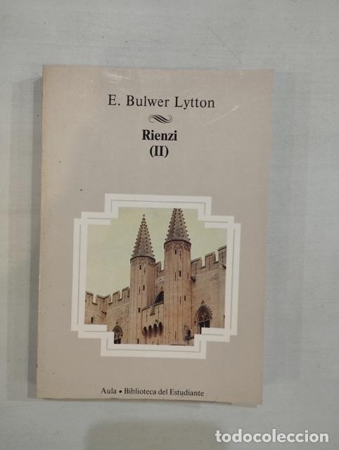 Libros: E. Bulwer Lytton - Rienzi (II) - Foto 1