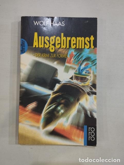 Libros: Wolf Haas - Ausgebremst - Foto 1