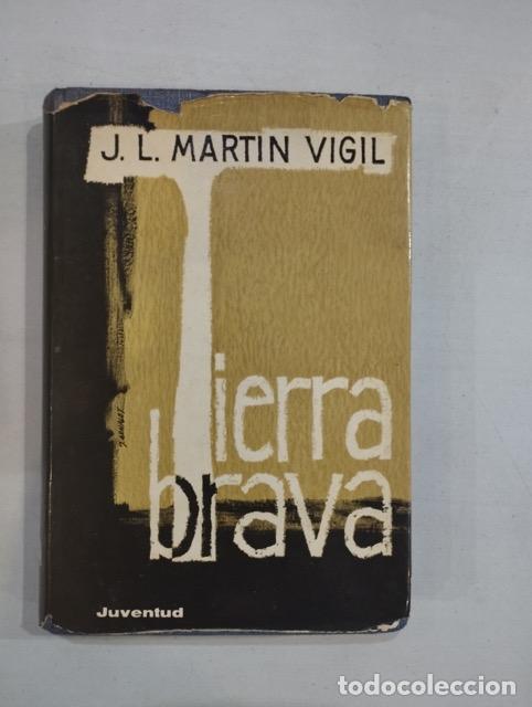 Libros: J. L. Martin Vigil - Tierra brava - Foto 1