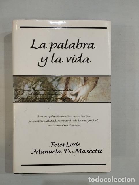Libros: Peter Lorie / Manuela D. Mascetti - La palabra y la vida - Foto 1