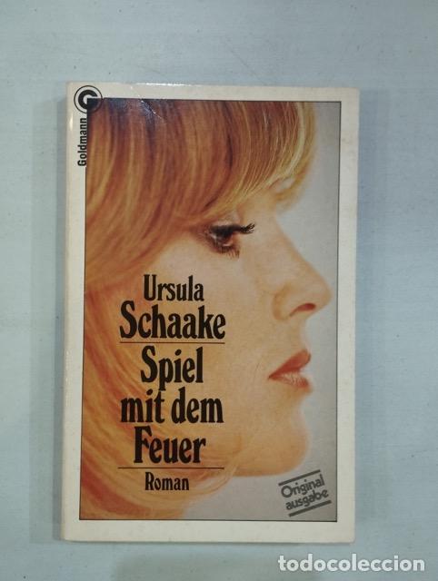Libros: Ursula Schaake - Spiel mit dem Feuer - Foto 1