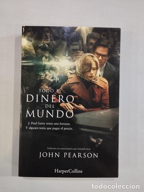 Libros: John Pearson - Todo el dinero del mundo - Foto 1