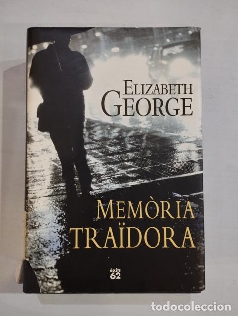 Libros: Elizabeth George - Mem&ograve;ria tra&iuml;dora - Foto 1