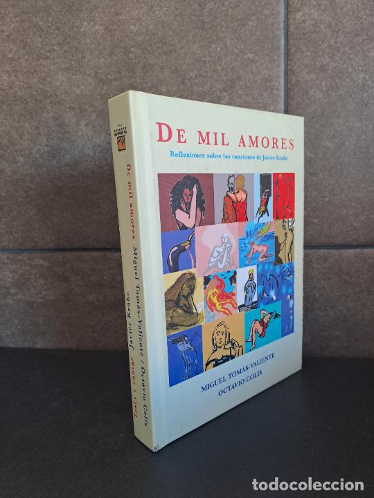 Libros: TOSER Y CANTAR, DE MIL AMORES, JAVIER KRAHE, LIBRO Y CD - Foto 2