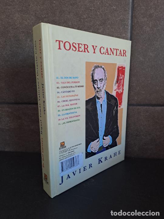 Libros: TOSER Y CANTAR, DE MIL AMORES, JAVIER KRAHE, LIBRO Y CD - Foto 1