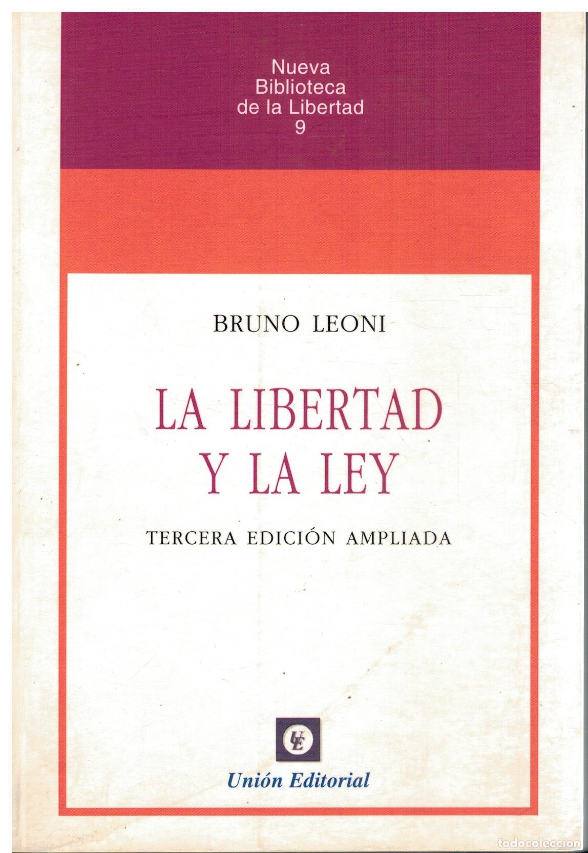 Libros: LA LIBERTAD Y LA LEY. 3&ordf; edici&oacute;n ampliada. - Foto 1
