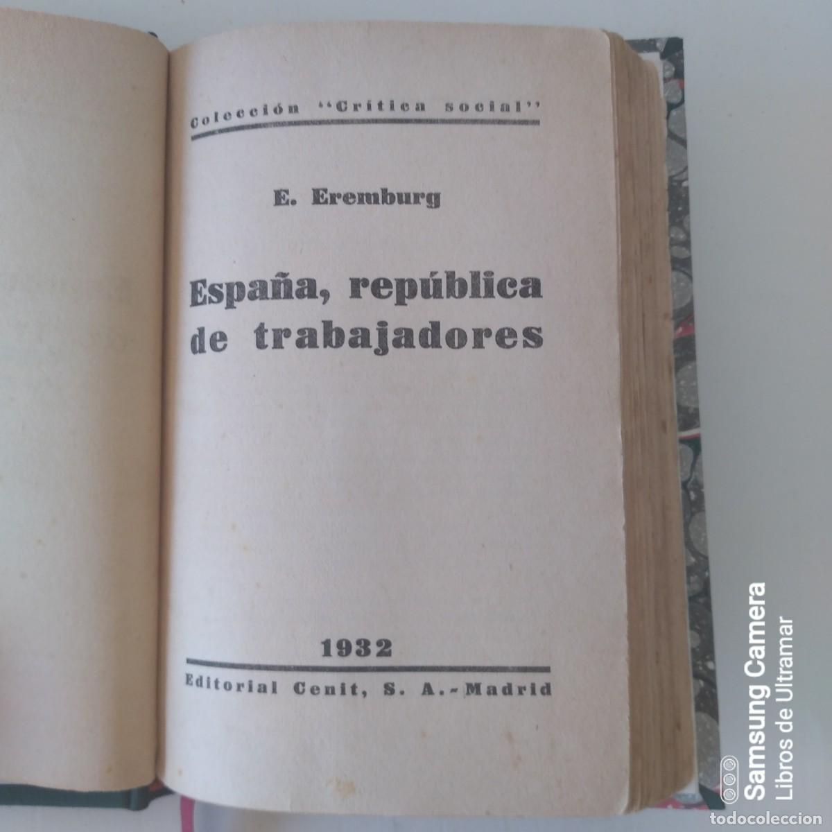 Libros: Espa&ntilde;a, rep&uacute;blica de trabajadores. - Eremburg, E. - Foto 3