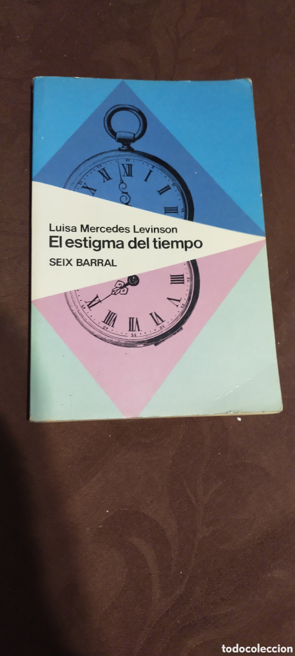 Libros: El estigma del tiempo Luisa Mercedes levinson - Foto 1