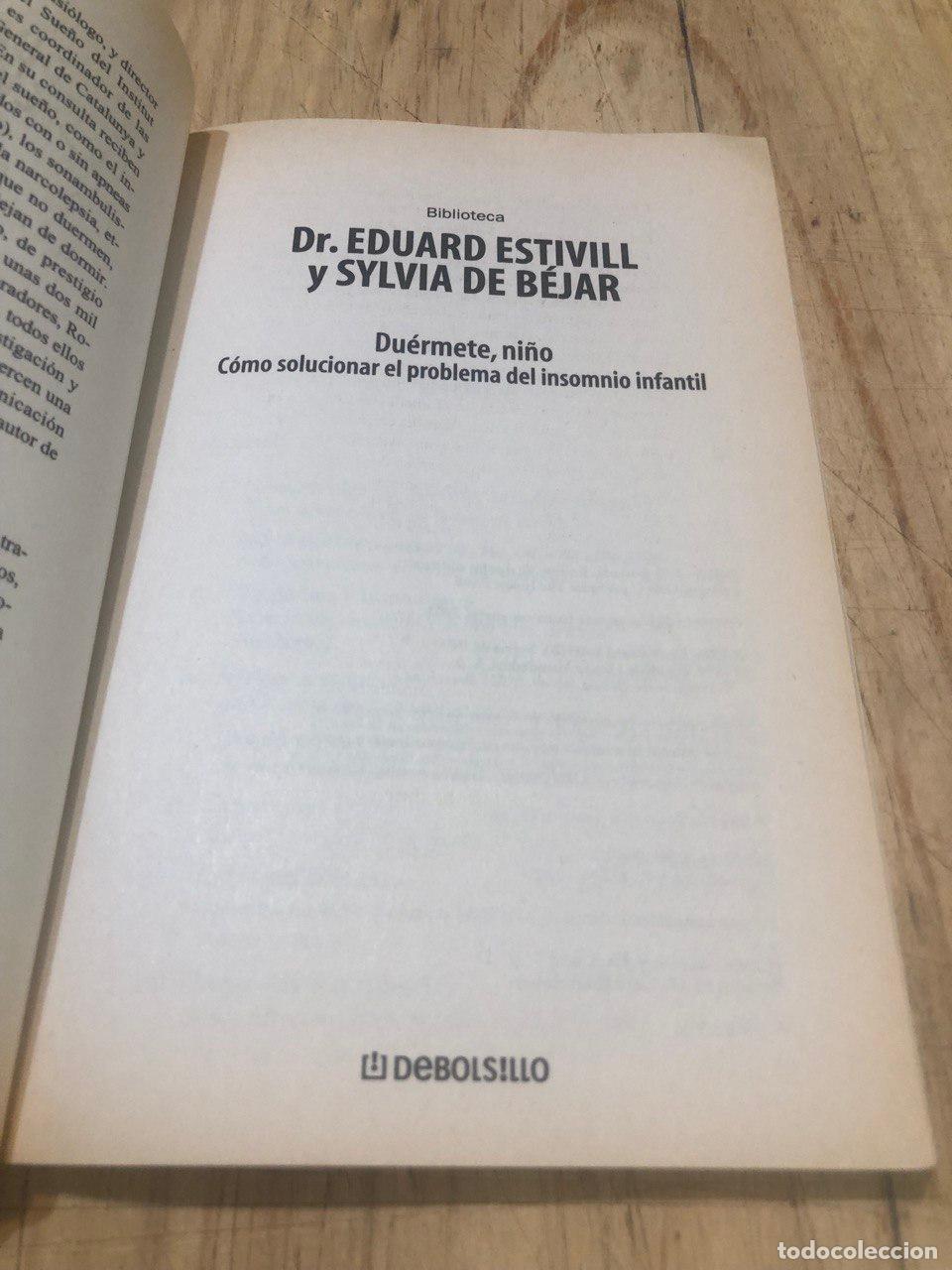 Libros: Du&eacute;rmete, ni&ntilde;o - Dr. Eduard Estivill y Sylvia de B&eacute;jar - Foto 2