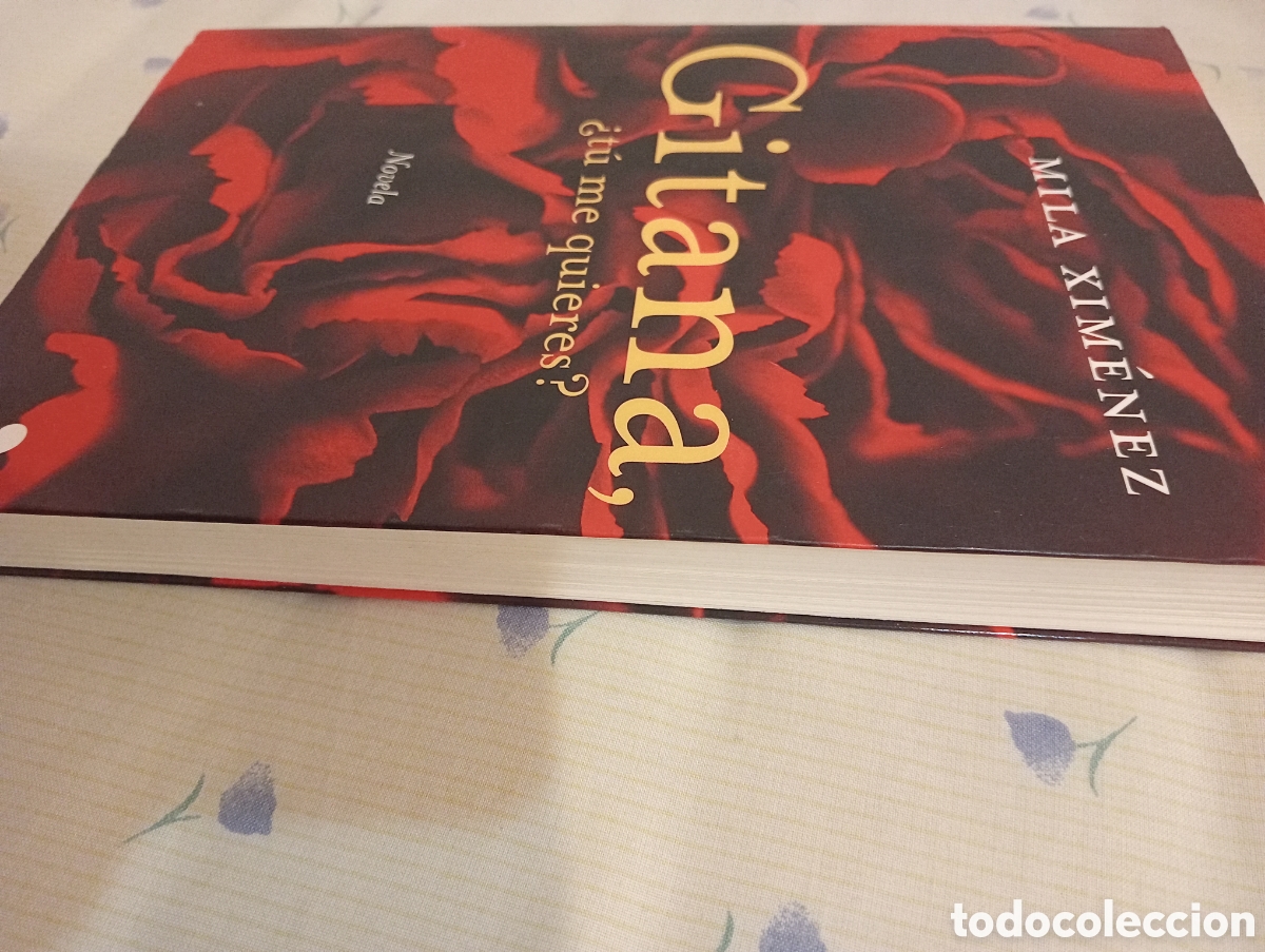Libros: Gitana. T&uacute; me quieres?. PRIMERA EDICI&Oacute;N Mila Xim&eacute;nez - Foto 2