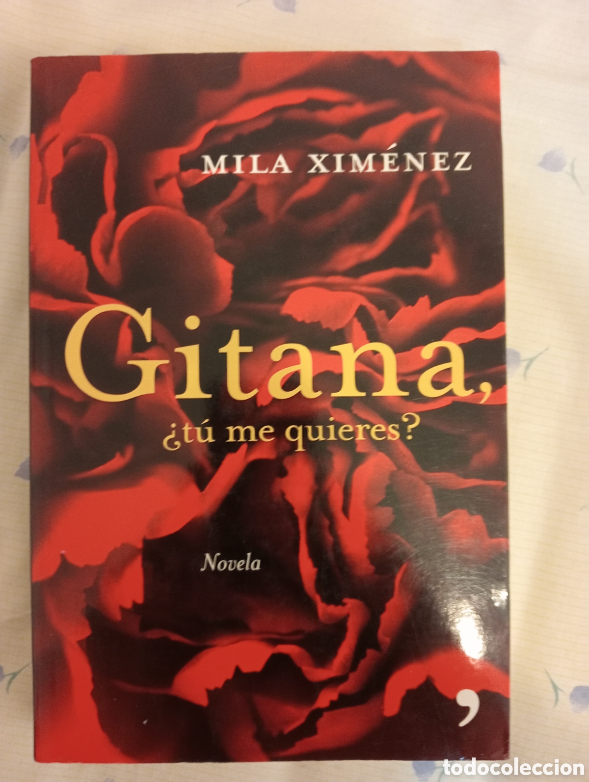 Libros: Gitana. T&uacute; me quieres?. PRIMERA EDICI&Oacute;N Mila Xim&eacute;nez - Foto 1