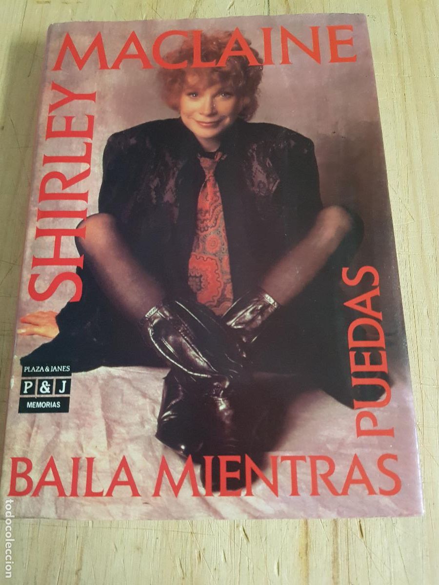 Libros: Baila mientras puedas - Shirley Maclaine - Foto 1