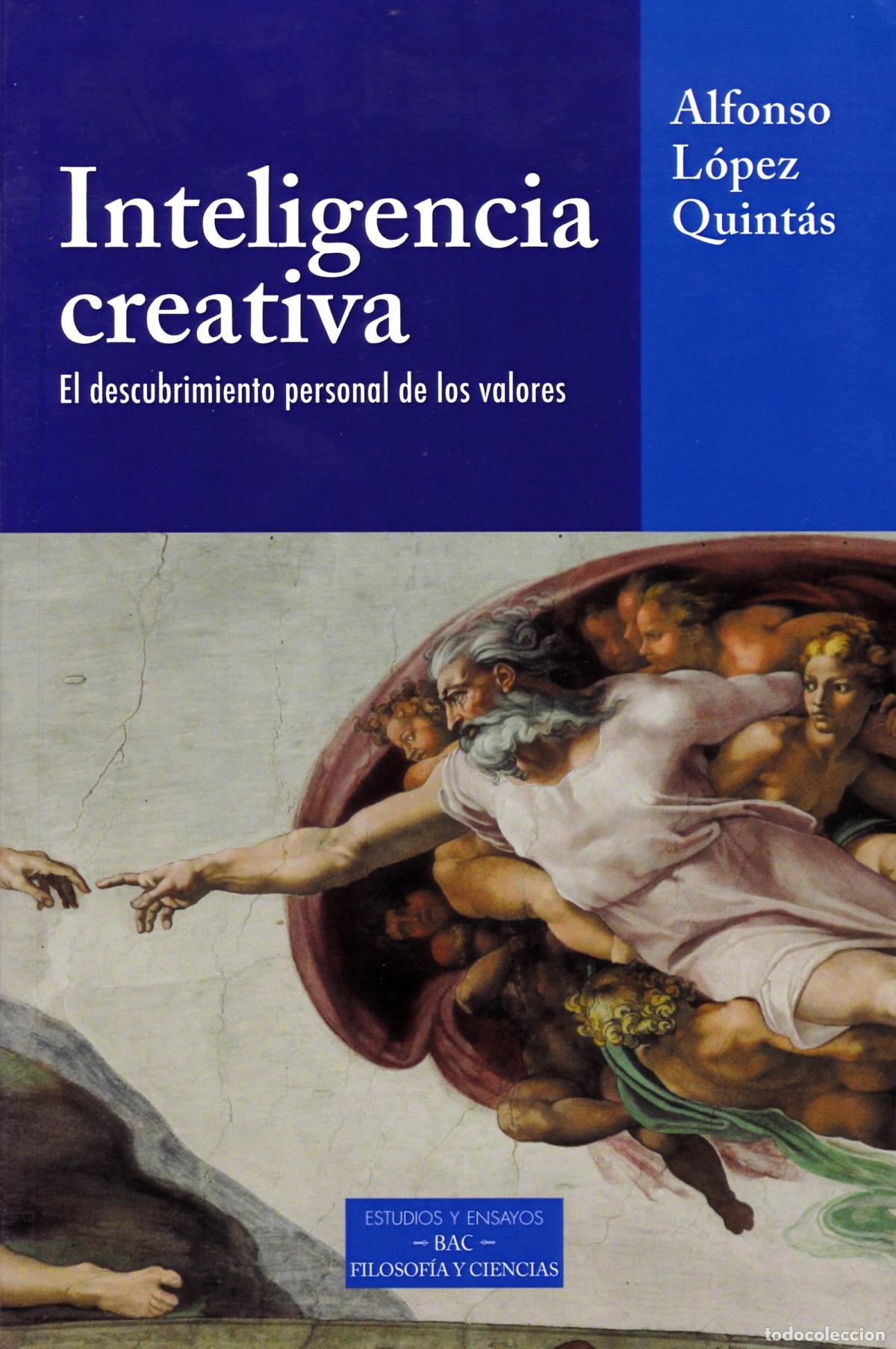 Libros: Inteligencia creativa - Alfonso L&oacute;pez Quint&aacute;s-tdk167 - Foto 1