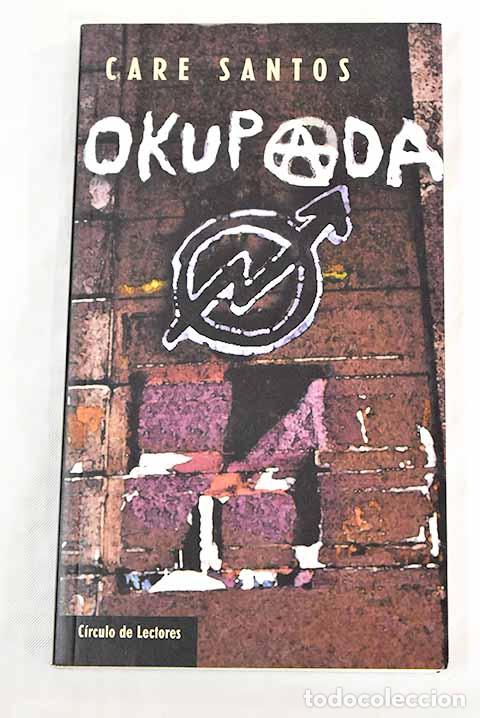 Libros: Okupada - Santos, Care - Foto 1