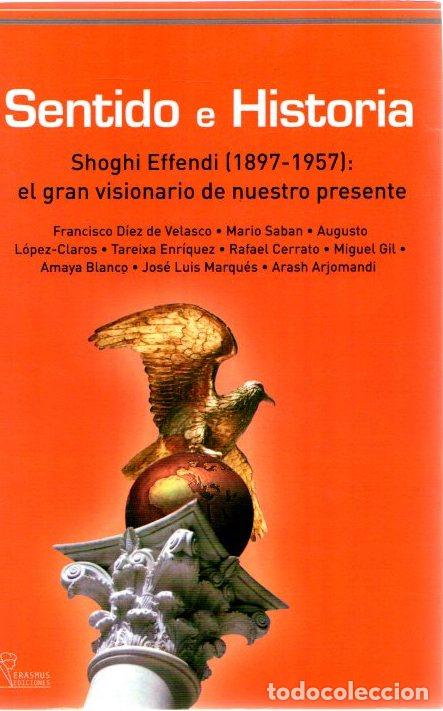 Libri di seconda mano: Shoghi Effendi (1897-1957): el gran visionario de nuestro presente - VVAA