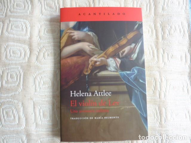 Libros: Helena Attlee.- El viol&iacute;n de Lev (Ed Acantilado) - Foto 1