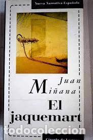 Libros: EL JAQUEMART - JUAN MI&Ntilde;ANA-tdk167 - Foto 1
