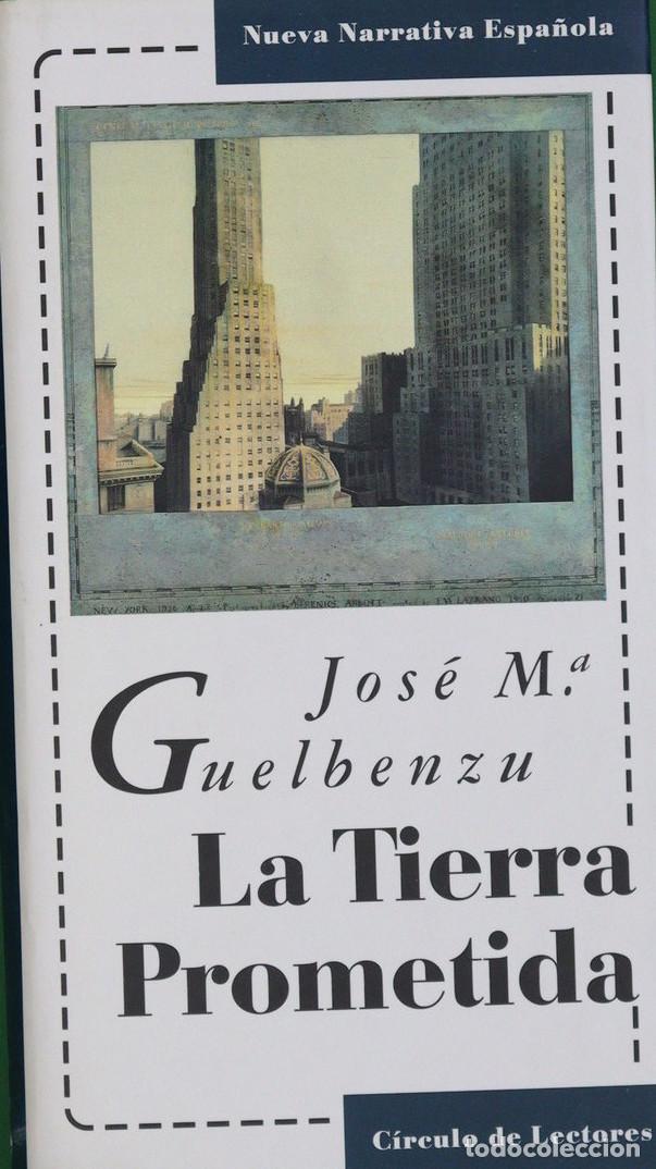 Libri di seconda mano: La tierra prometida - Guelbenzu, Jos&eacute; Mar&iacute;a-tdk167