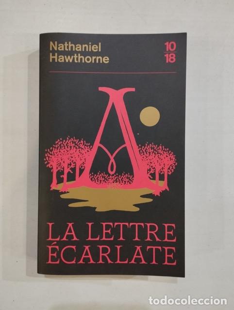 Libros: Nathaniel Hawthorne - La lettre &eacute;carlate - Foto 1
