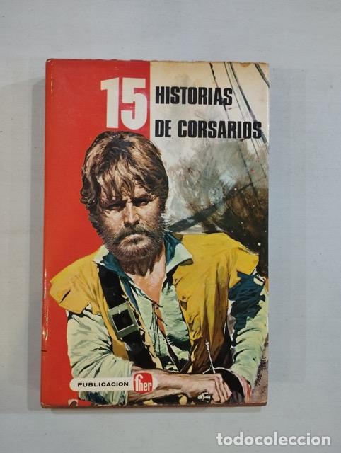 Libros: 15 historias de corsarios - Foto 1