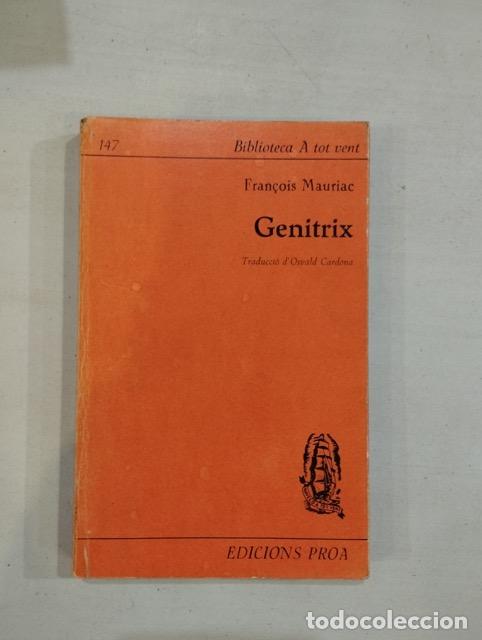 Libros: Fran&ccedil;ois Mauriac - Genitrix - Foto 1
