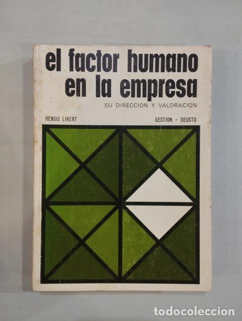 Libros: Rensis Likert - El factor humano en la empresa. - Foto 1