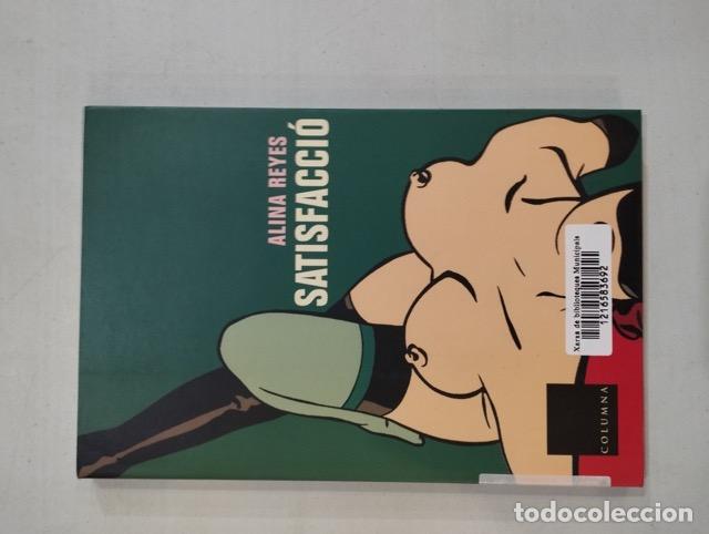 Libros: Alina Reyes - Satisfacci&oacute; - Foto 1