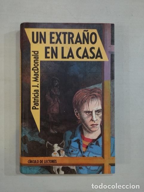 Libros: Patricia J. MacDonald - Un extra&ntilde;o en la casa - Foto 1