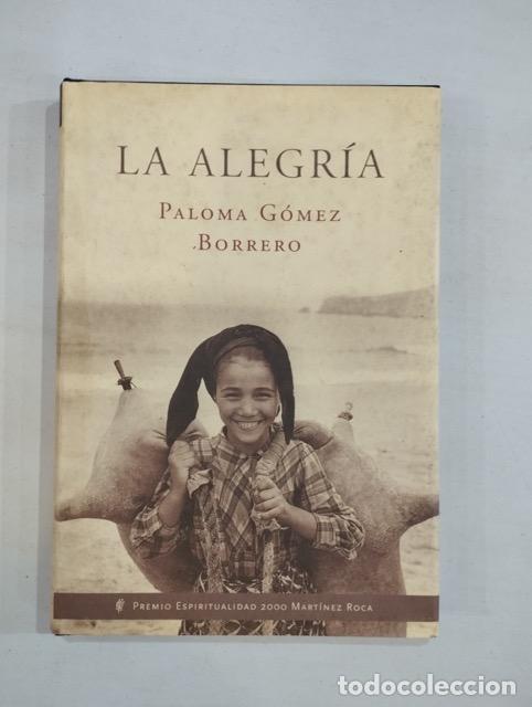 Libros: Paloma G&oacute;mez Borrero - La alegr&iacute;a - Foto 1