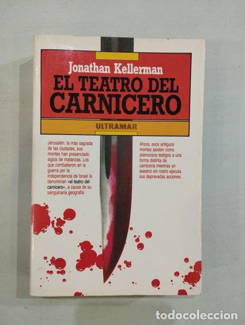 Libros: Jonathan Kellerman - El teatro del carnicero - Foto 1