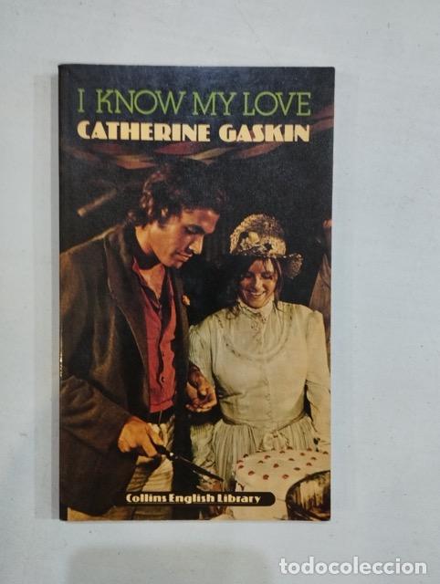 Libros: Catherine Gaskin - I know my love - Foto 1